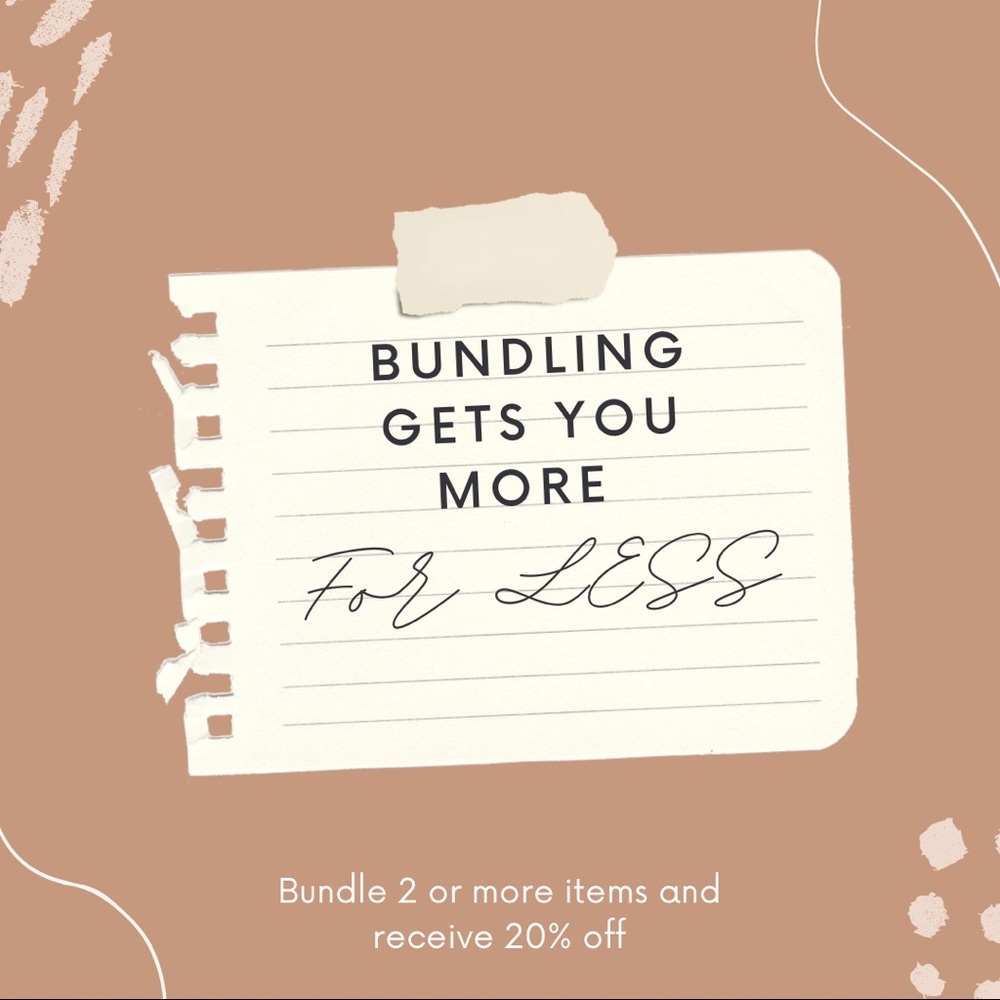 Bundle 2 or more items for a 20% discount!